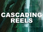 Cascading Reels